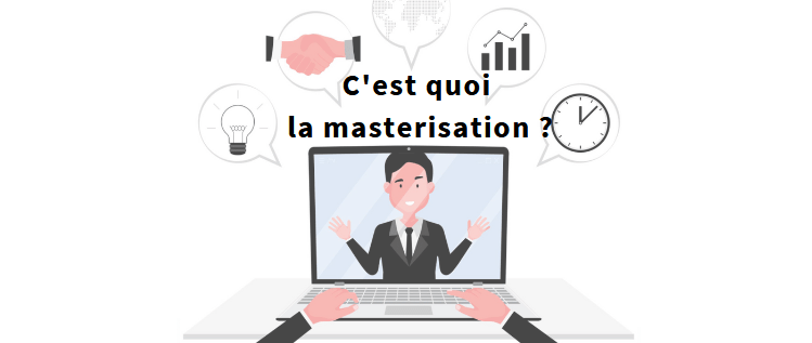 La Masterisation