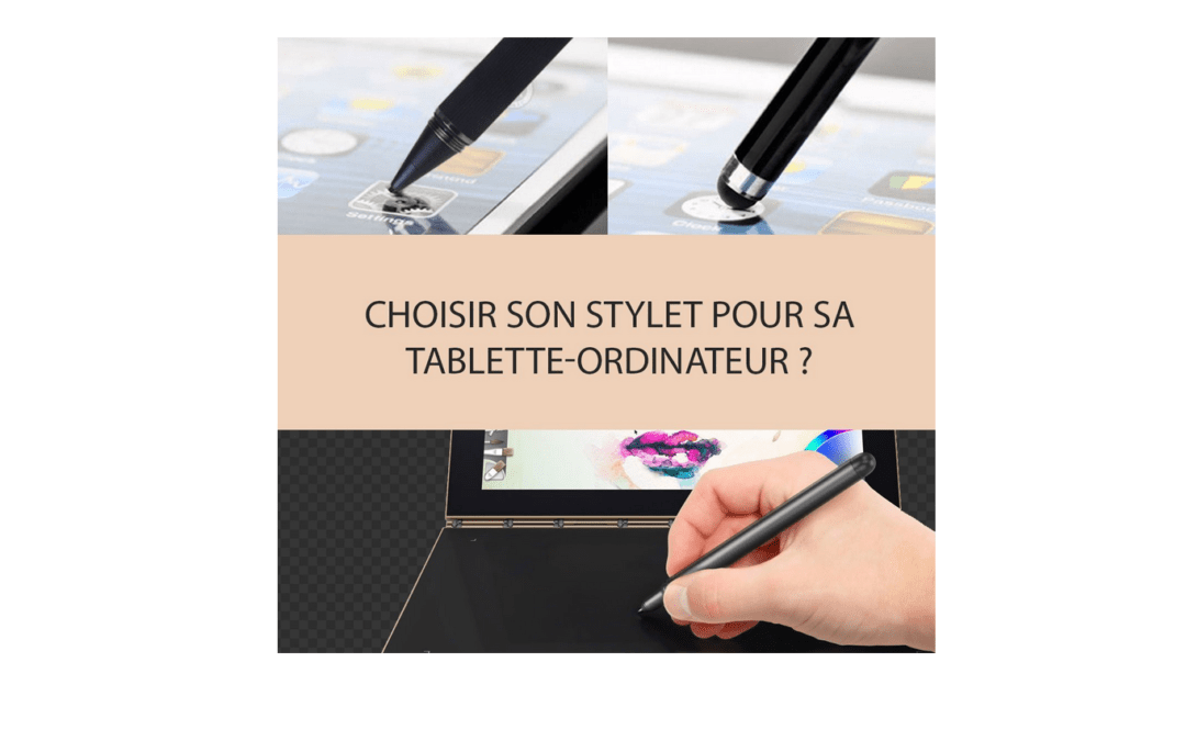 différents type de stylets pour tablette